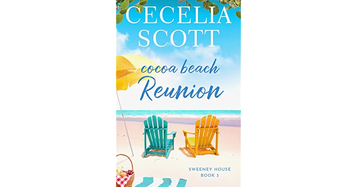 Cocoa Beach Reunion (Sweeney House, 3) by Cecelia Scott