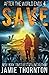 After The World Ends: Save (Book 4): A Zombies Are Human novel