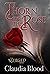 Thorn of the Rose: A supernatural post apocalyptic urban fantasy with a touch of romance (Merged Series Book 2)