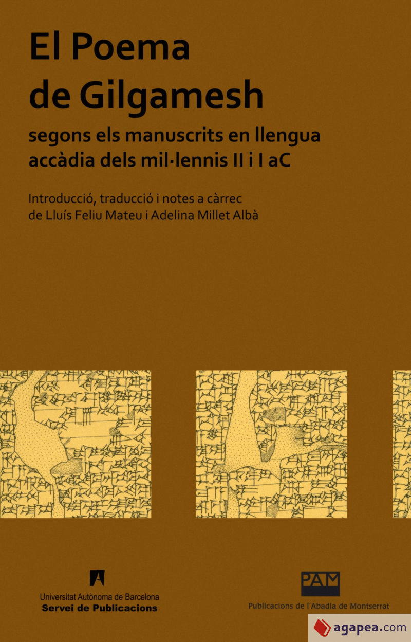 El Poema de Gilgamesh segons els manuscrits en llengua accàdia dels mil·l̃ennis II I I aC