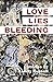 Love, Lies, Bleeding