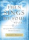 Then Sings My Sou...