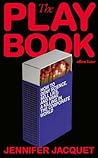 The Playbook by Jennifer Jacquet