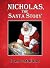 Nicholas, The Santa Story