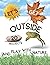 Let's Get Outside And Play ...