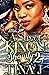 A Street King and His Shawty 2 by Tina J.