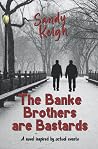 The Banke Brother...
