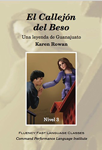 El Callejon del Beso (Spanish Edition)