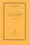 Scritti e frammenti autobiografici