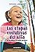Etapas evolutivas del niño: Su desarrollo psíquico-biológico (Spanish Edition)