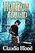 Horizon Found by Claudia Blood Horizon Found by Claudia Blood
