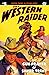 The Western Raider #5: The ...