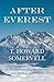 After Everest - The Experiences of a Mountaineer and Medical Missionary