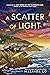 A Scatter of Light by Malinda Lo