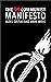 The UnCommunist Manifesto  by Mark Moss