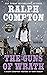 Ralph Compton The Guns of Wrath (The Gunfighter Series)