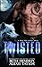 Twisted: A Rejected Mates Series