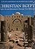 Christian Egypt: Coptic Art...