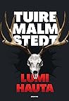Lumihauta by Tuire Malmstedt