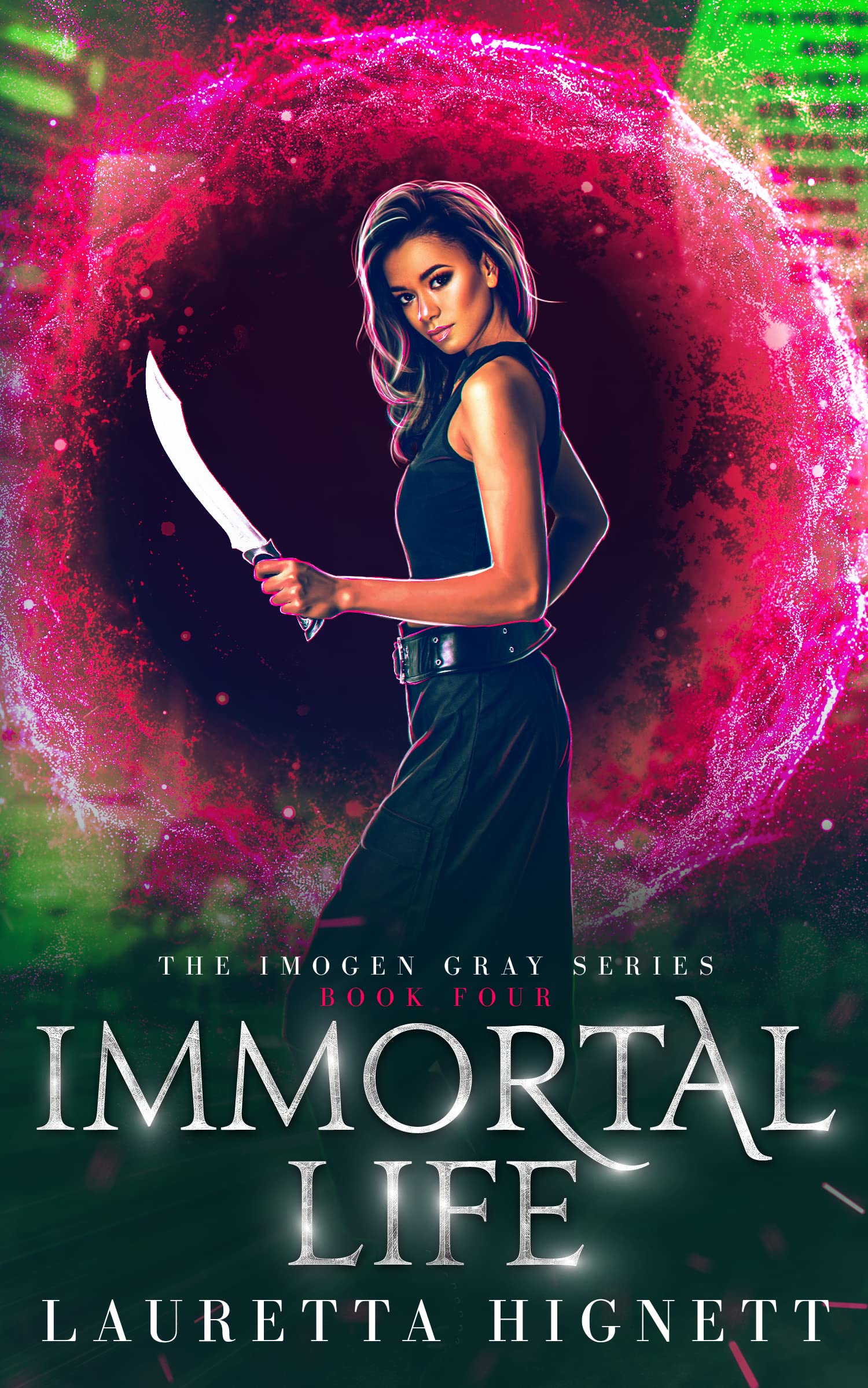 Immortal Life (Imogen Gray, #4)