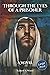 Through the Eyes of a Prisoner (Large Print Edition)