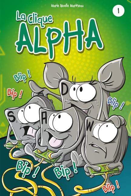 La Clique ALPHA Tome 1