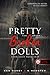 Pretty Broken Dolls – Tönkretett babácskák (Csinos játékbabák, #4)