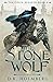 The Stone Wolf (The Chain Breaker, #4)