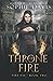 Throne of Fire: Dark Court Book 2 (Fire Fae)
