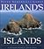 Ireland's Islands by Peter Somerville-Large