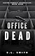 The Office Dead