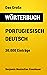 Das Große Wörterbuch Portug...