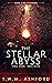The Stellar Abyss (Final Dawn, Book 7)