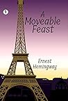 Book cover for A Moveable Feast
