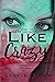 Like Crazy (The Dell Sisters Trilogy Book 1)