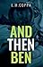 And Then Ben by L.M. Coppa