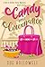 Candy and Cowardice (A Belle Harbor Cozy Mystery, #0.5) by Sue Hollowell