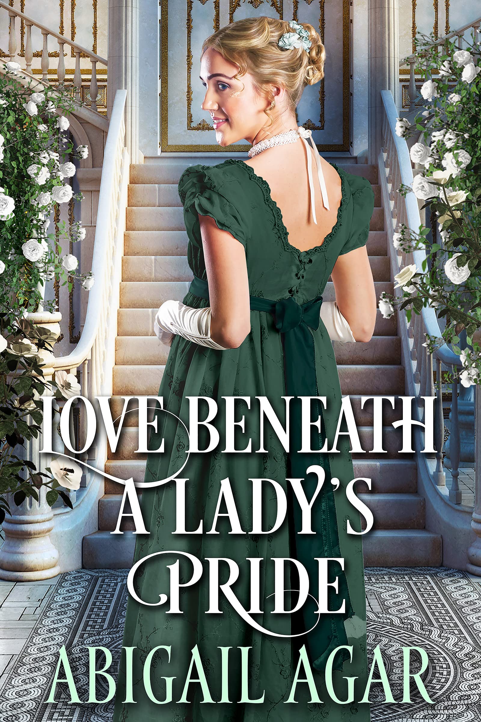 Love Beneath a Lady’s Pride (Kindle Edition)