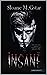 Insane- partie 2 (Dark romance) by Sloane Morningstar