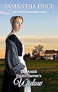 The Amish Potato Farmer's Widow