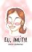 Eu, Inútil by Cibele Laurentino
