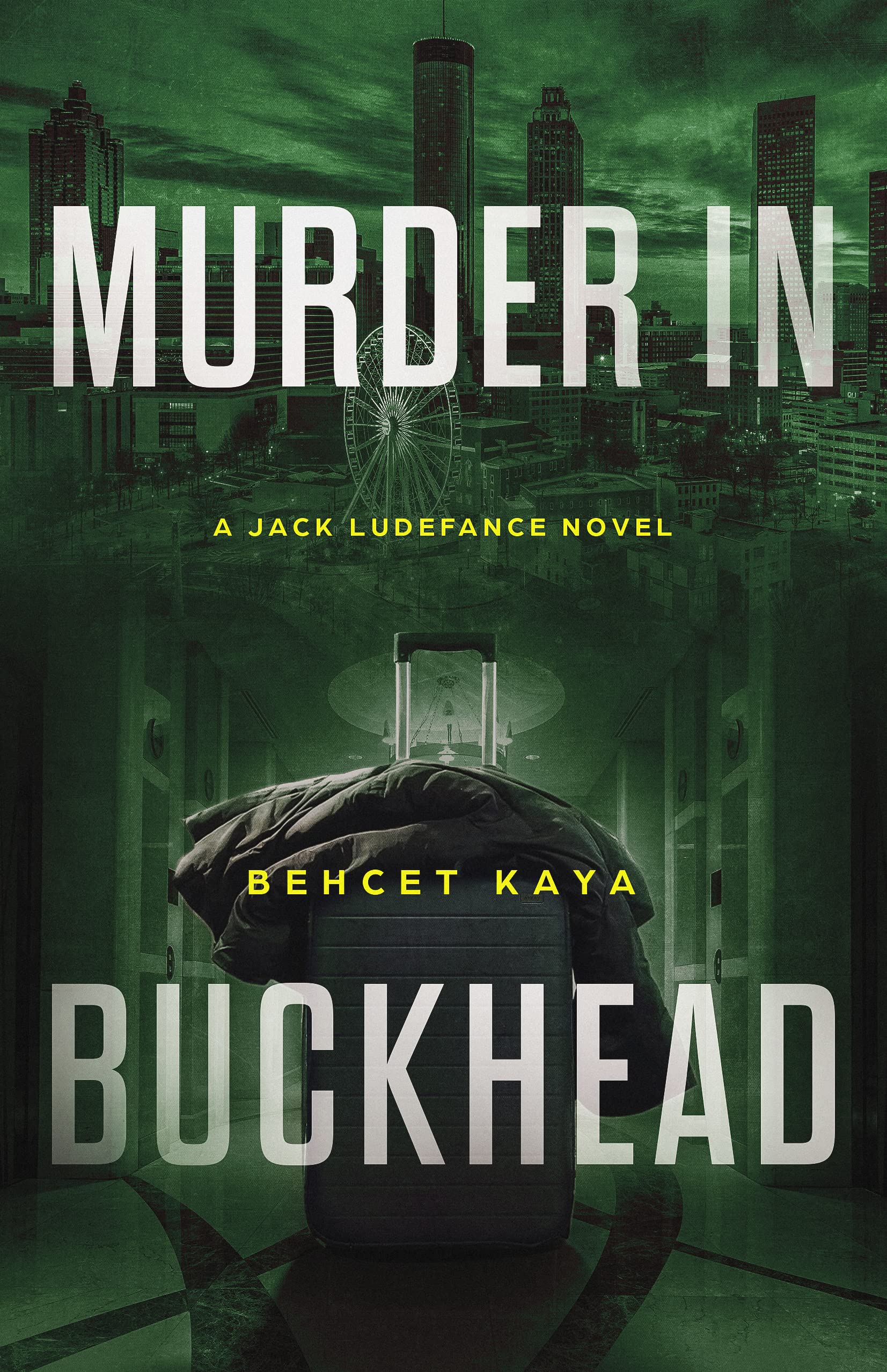 Murder in Buckhead (Jack Ludefance #4)