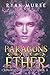 Paragons of Ether (Kingdoms of Ether)