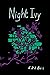 Night Ivy
