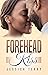 Forehead Kiss