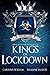Kings of Lockdown (Brutal Boys of Everlake Prep)