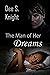 The Man of Her Dreams: A co...