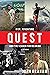 Quest: Risk, Adventure, and...