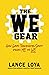The WE Gear: How Good Teammates Shift from Me to We