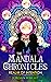 The Mandala Chronicles: Rea...